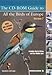 The CD-ROM Guide to All the Birds of Europe 7.0 (6 disk set)