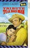 Tribute To A Bad Man [1956]