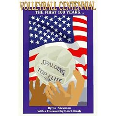 Volleyball Centennial: The First 100 Years