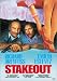  : Stakeout