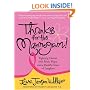 Thanks for the Mammogram!: Fighting Cancer with Faith, Hope and a Healthy Dose of Laughter
