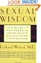 Sexual Wisdom: A Guide for Parents, Young Adults, Educators, and Physicians