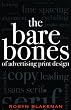 The Bare Bones of Advertising Print Design