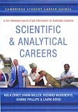 Cambridge Student Career Guides Scientific and Analytical Careers (Cambridge Career Guides),
Nola Errey