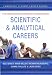 Cambridge Student Career Guides Scientific and Analytical Careers (Cambridge Career Guides)