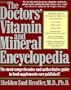 The Doctor's Vitamin and Mineral Encyclopedia