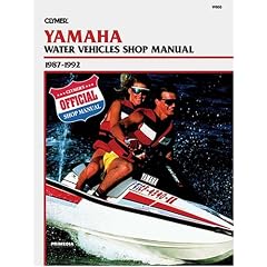 Yamaha Water Vehicles, 1987-1992: Clymer Workshop Manual (Clymer Personal Watercraft)