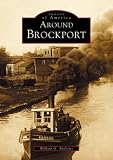 Around Brockport  (NY)  (Images of America)