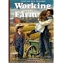 Good Old Days Remembers Working on the Farm