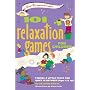 101 Relaxation Games for Children: Finding a Little Peace and Quiet in Between (Hunter House Smartfun Book) (Hunter House Smartfun Book)
