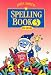 Book John Smith Spelling Books: Book 3