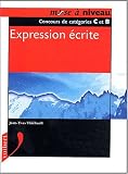 Revue Vuibert  / Expression écrite : Concours de catégories C et B