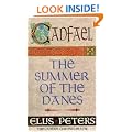 The Summer of the Danes (Cadfael Chronicles)