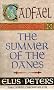 The Summer of the Danes (Cadfael Chronicles)