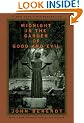 Midnight in the Garden of Good and Evil (Modern Library)