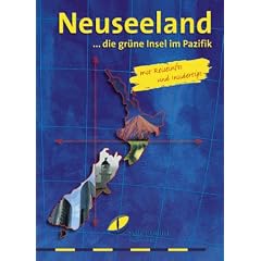 Neuseeland ...die gr�ne Insel im Pazifik