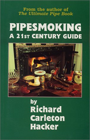pipesmoking a 21st century guide