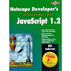 Netscape Developer's Guide to Javascript 1.2