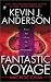 Fantastic Voyage: Microcosm