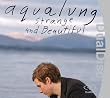 Strange and Beautiful