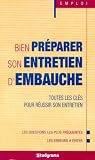Bien pr�parer son entretien d'embauche