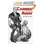 Carried Away: An S/M Romance
