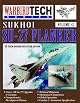 Sukhoi Su-27 Flanker - WarbirdTech Volume 42 (WarbirdTech)