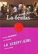 La Script-Girl : Cin�ma-Vid�o