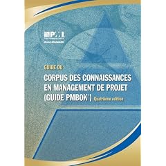 Guide du corpus des connaissances en management de projet (Guide PMBOK)