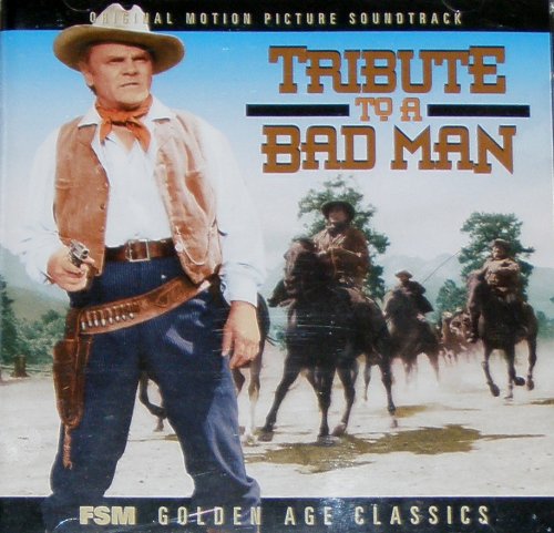 Tribute to a Bad Man Various Artists