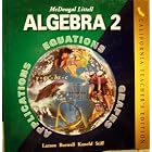 McDougal Littell Algebra 2 California Teacher's Edition (Equations, Graphs, and... by Laurie Boswell