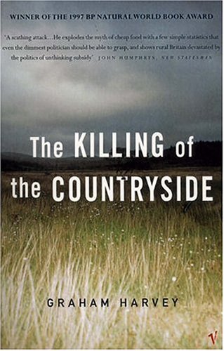 The Killing Of The Countryside