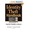 Identity Theft Handbook: Detection, Prevention, and Security