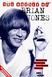 The Murder of Brian Jones: The Secret Story of My Love Affair with the Murdered Rolling Stone