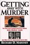 Getting Away with Murder: The Real Story Behind American Taliban John Walker Lindh and What the U.S. Government Had to Hide