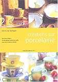 Cr�ation sur porcelaine