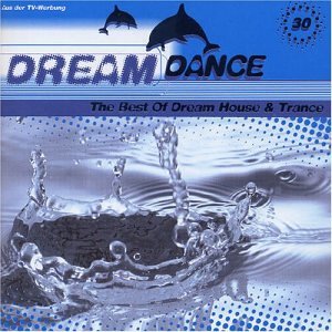 CD-Charts  Search : Dream Dance, Vol. 30
