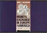 Money and Exchange in Europe and America, 1600-1775: A Handbook (Institute of Early American History and Culture)