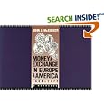 Money and Exchange in Europe and America, 1600-1775: A Handbook (Institute of Early American History and Culture) by John J. McCusker
