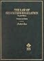 The Law of Securities Regulation (Hornbook Series)