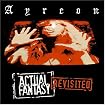 Actual Fantasy: Revisited
