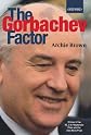 The Gorbachev Factor