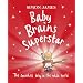 Baby Brains Superstar: The Smartest Baby in the Whole World
