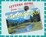 Letters Home From Our National Parks - Yellowstone