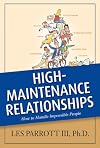 High-Maintenance Relationships
