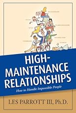 High-Maintenance Relationships