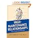 High-Maintenance Relationships (AACC Library)