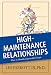 High-Maintenance Relationships (AACC Library)