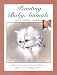Painting Baby Animals With Peggy Harris: Capture the Warmth and Innocence of Kittens, Puppies, Bunnies, Ducklings, and More