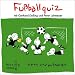 Fußballquiz. CD